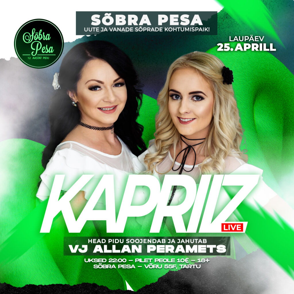 KAPRIIZ VJ ALLAN PERAMETS LAUPÄEV 25 APRILL 2026 SÕBRA PESAS