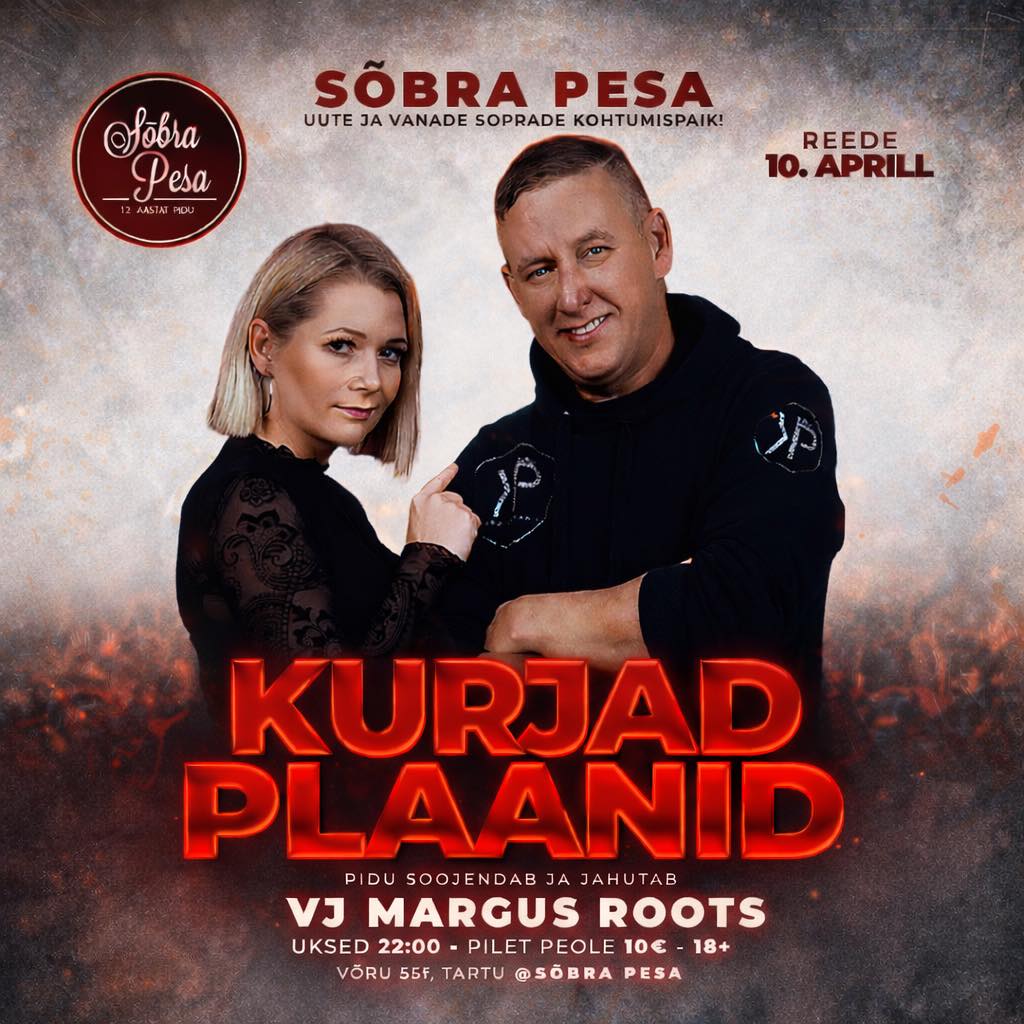 KURJAD PLAANID SÕBRA PESAS 10 APRILL 2026